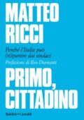 img Matteo Ricci - Primo, cittadino. Perché l