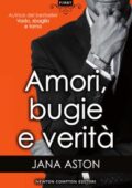Jana Aston - Amori, bugie e verità (2018)