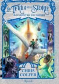 img Chris Colfer - La terra delle storie Vol. 6. Lo scontro dei mondi (2018)