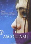 img Anne Delaflotte Mehdevi - Ascoltami...