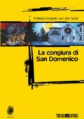 img Patrizia Debicke Van Der Noot - La congiura di San Domenico (2016)