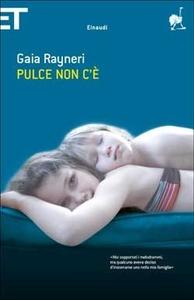 Gaia Rayneri – Pulce non c’è (2018)
