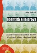 Alice Andreoli - Identità alla prova (2018)