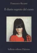 Francesco Recami - Il diario segreto del cuore (2018)