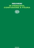 img Aharon Reuveni - In principio, confusione e paura (2018)