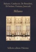 Marco Balzano, Francesco M. Cataluccio - Milano (2015)