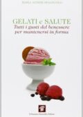img Gelati e salute. Tutti i gusti del benessere per mantenersi in forma