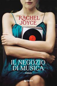 Rachel Joyce – Il negozio di musica (2018)
