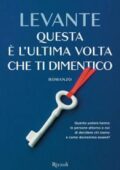 Levante - Questa è l'ultima volta che ti dimentico (2018)