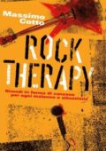 img Massimo Cotto - Rock therapy. Rimedi in forma di canzone per ogni malanno o situazione (2017)