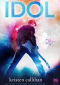 img Kristen Callihan - Vip Vol. 1. Idol (2018)