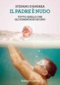Stefano D'Andrea - Il padre è nudo (2018)