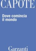Truman Capote - Dove comincia il mondo (2018)