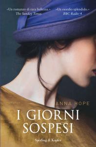 Anna Hope – I giorni sospesi (2015)