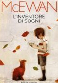 Ian McEwan - L'inventore di sogni (2015)