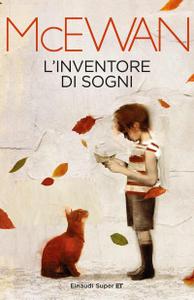 Ian McEwan – L’inventore di sogni (2015)