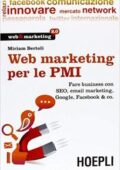 img Miriam Bertoli - Web Marketing per le PMI. Fare business con SEO, email marketing, Google, Face