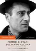 img Salvatore Merlo - Fummo giovani soltanto allora (2016)