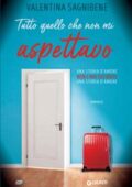 Valentina Sagnibene - Tutto quello che non mi aspettavo (2018)