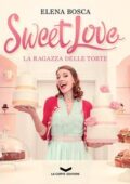 img Bosca Elena - Sweet Love. La ragazza delle torte (2014)