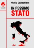 img Otello Lupacchini - In Pessimo Stato (2014)