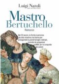 img Luigi Natoli - Mastro Bertuchello (2012)