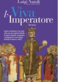 Luigi Natoli - Viva l'Imperatore (2012)