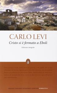 Carlo Levi – Cristo si è fermato a Eboli (Ed.Integrale) (2010)