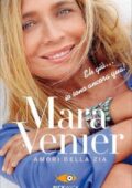 img Mara Venier - Amori della zia (2019)