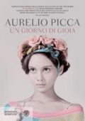 Aurelio Picca - Un giorno di gioia (2014)