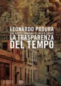 Leonardo Padura - La trasparenza del tempo (2019)