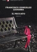Francisco Gonzalez Ledesma - Il peccato (2012)