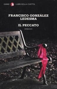 Francisco Gonzalez Ledesma – Il peccato (2012)