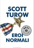 Scott Turow - Eroi normali (2010)