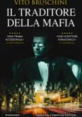 Vito Bruschini - Il traditore della mafia (2019)