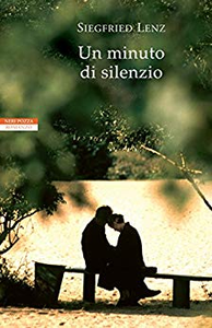 Siegfried Lenz – Un minuto di silenzio (2009)