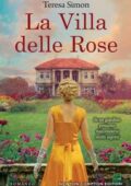Teresa Simon - La villa delle rose (2019)