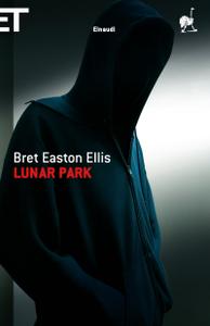 Bret Easton Ellis – Lunar Park (2010)
