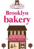 Julie Caplin - Brooklyn bakery (2019)