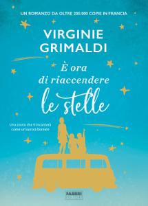 Virginie Grimaldi – E’ ora di riaccendere le stelle (2019)