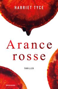 Harriet Tyce – Arance rosse (2019)