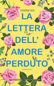 Debbie Rix – La lettera dell’amore perduto (2019)