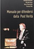 AA.VV. - Manuale per difendersi dalla Post-Verità (2017)