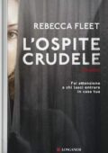 Rebecca Fleet - L'ospite crudele (2019)