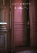 Simona Lo Iacono - L'albatro (2019)