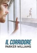 Parker Williams - Il corridore (2019)