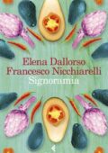 img Elena Dallorso, Francesco Nicchiarelli - Signoramia (2019)