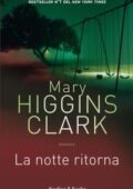 img Mary Higgins Clark - La notte ritorna (2015)