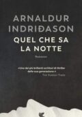 Arnaldur Indridason - Quel che sa la notte (2019)