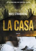 Mats Strandberg - La casa (2019)